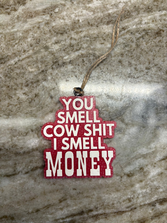 “I Smell Money” Freshie
